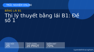 Thi lý thuyết bằng lái B1: Đề số 1